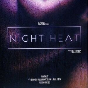 Selebrities - Night Heat  7-INCH SINGLE